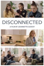 Disconnected 2018 on netflix