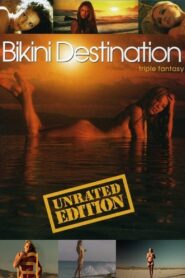 Bikini Destinations: Triple Fantasy 2006 on netflix
