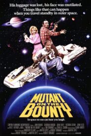 Mutant on the Bounty 1989 on netflix
