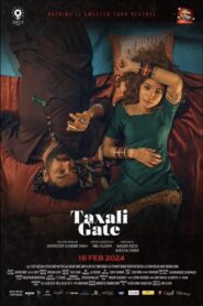 Taxali Gate 2024 on netflix