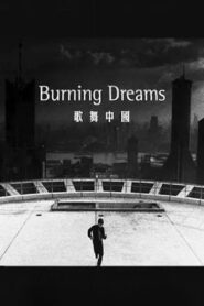 Burning Dreams 2003 on netflix