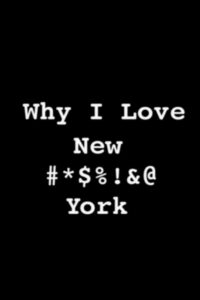 Why I Love New #*$%!&@ York 2001 on netflix