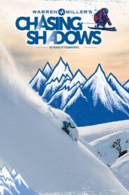 Warren Miller’s Chasing Shadows 2015 on netflix