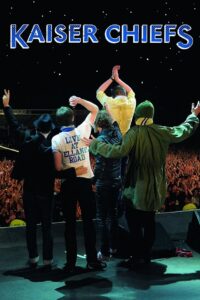 Kaiser Chiefs: Live From Elland Road 2008 on netflix