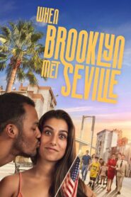 When Brooklyn Met Seville 2021 on netflix