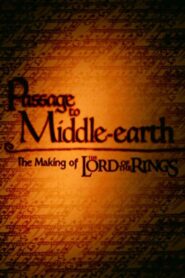 A Passage to Middle-Earth: Making of ‘Lord of the Rings’ 2001 on netflix