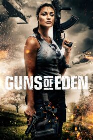 Guns of Eden 2022 on netflix