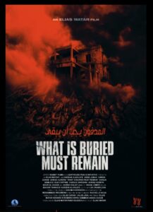 What Is Buried Must Remain 2022 on netflix
