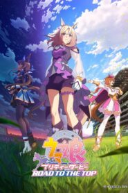 Uma Musume: Pretty Derby – Road to the Top 2024 on netflix
