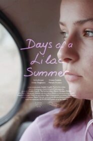 Days of a Lilac Summer 2023 on netflix
