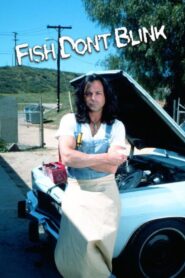 Fish Don’t Blink 2002 on netflix