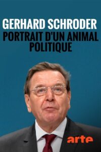Gerhard Schröder – Schlage die Trommel 2020 on netflix