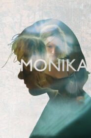 Monika 2011 on netflix