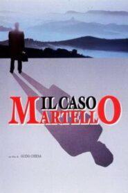 Il caso Martello 1991 on netflix
