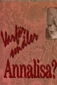 Varför småler Annalisa? 1994 on netflix