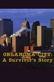 Oklahoma City: A Survivor’s Story 1998 on netflix