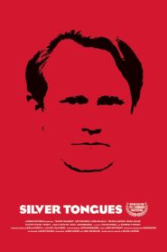 Silver Tongues 2011 on netflix