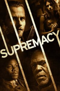Supremacy 2014 on netflix