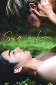 Sing in Love 2022 on netflix