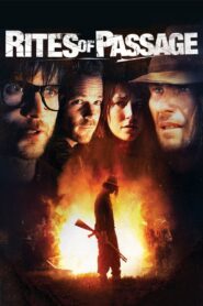 Rites of Passage 2012 on netflix