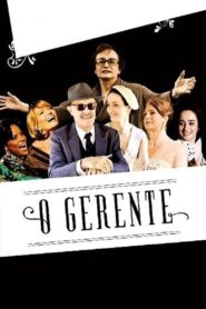 O Gerente 2011 on netflix