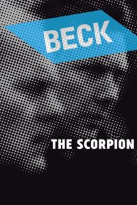 Beck 17 – The Scorpion 2006 on netflix
