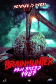 Brain Hunter: New Breed 2022 on netflix