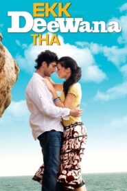 Ekk Deewana Tha 2012 on netflix