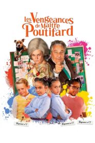 Les Vengeances de Maître Poutifard 2023 on netflix