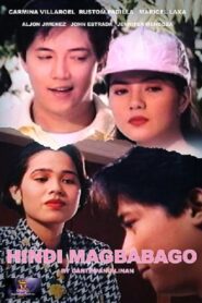 Hindi Magbabago 1994 on netflix
