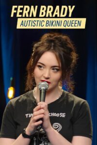 Fern Brady: Autistic Bikini Queen 2024 on netflix