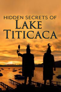 The Hidden Secrets of Lake Titicaca 2016 on netflix