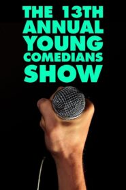 The 13th Annual Young Comedians Show 1989 on netflix