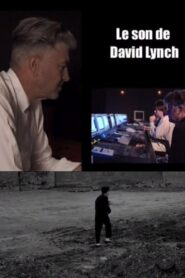 The Sound of Lynch 2007 on netflix