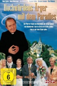 Hochwürdens Ärger mit dem Paradies 1996 on netflix