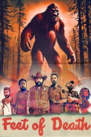 Feet of Death 2024 on netflix