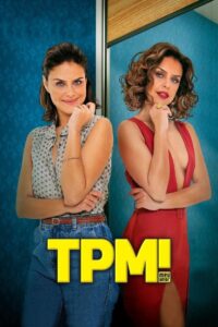 TPM! Meu amor 2023 on netflix