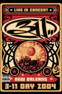 311 Day: Live in New Orleans 2004 on netflix