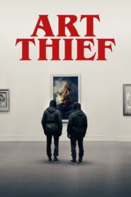 Art Thief 2023 on netflix