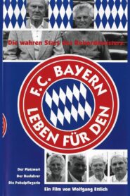 Leben für den FC Bayern 1999 on netflix