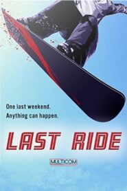 Last Ride 2001 on netflix