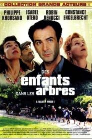 Des enfants dans les arbres 1994 on netflix