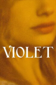 Violet 2014 on netflix