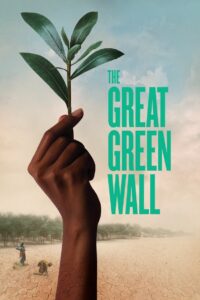 The Great Green Wall 2020 on netflix