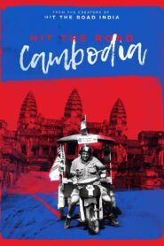 Hit the Road: Cambodia 2018 on netflix
