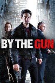 By the Gun 2014 on netflix