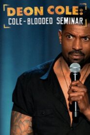 Deon Cole: Cole-Blooded Seminar 2016 on netflix