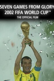 Seven Games from Glory 2002 on netflix