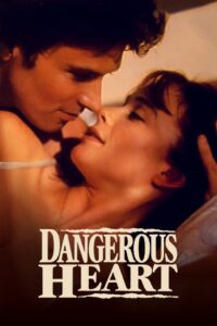 Dangerous Heart 1994 on netflix