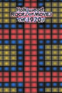 Hollywood Rocks the Movies: The 1970s 2002 on netflix
